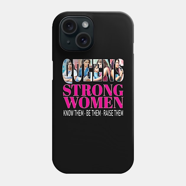 Latina Queens Strong Women Know Them Be Them Raise Them Stronger Together Hispanic Woman Empowerment Equity Phone Case by Envision Styles