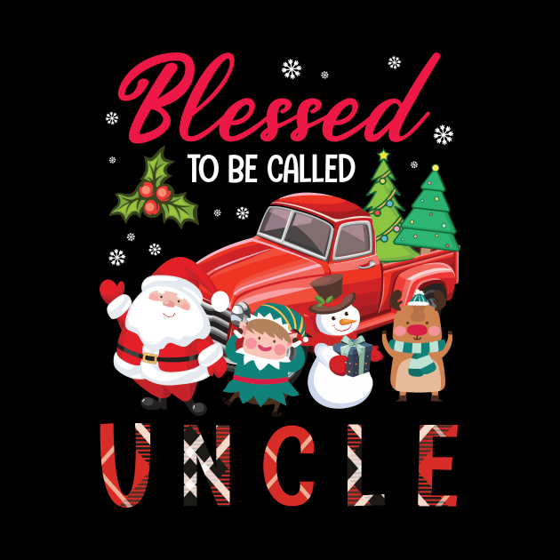 Blessed To Be Called Uncle Merry Christmas Xmas Noel Day by bakhanh123