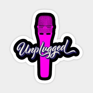 Unplugged Magnet