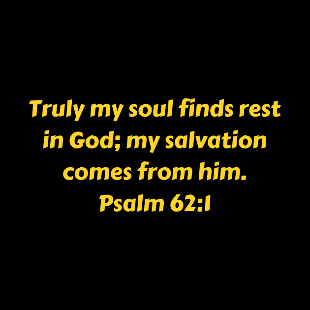 Bible Verse Psalm 62:1 by Prayingwarrior