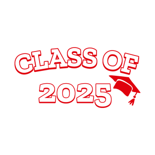 Class of 2025 (red) T-Shirt