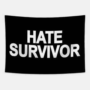 HATE SURVIVOR Tapestry