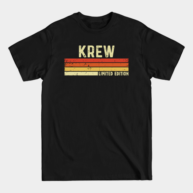 Discover Krew First Name Vintage Retro Gift For Krew - Krew - T-Shirt