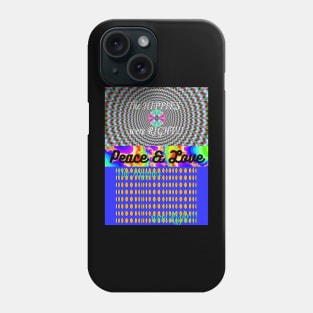 The Hippies Were Right about Peace & Love Phone Case