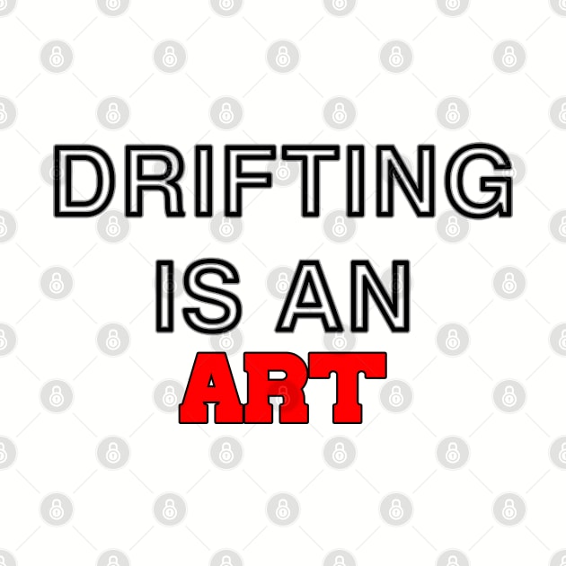 Drifting is an art (2) by CarEnthusast