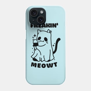 Funny and Cute Halloween Ghost Freakin' Meowt Phone Case