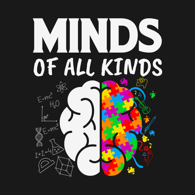 Minds of all kinds Autism Awareness Gift for Birthday, Mother's Day, Thanksgiving, Christmas by skstring