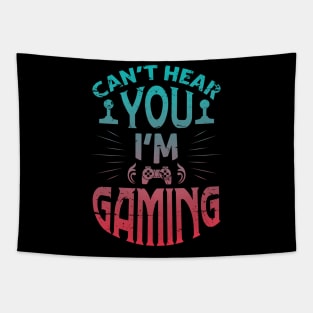 Cant hear you im gaming Tapestry