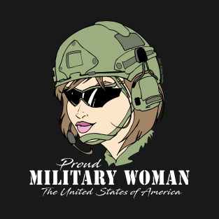 Proud Military Woman  V1    (dark tees) T-Shirt