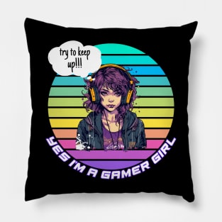 Yes I'm A Gamer Girl Funny Video Gamer Gift Gaming Lover Pillow