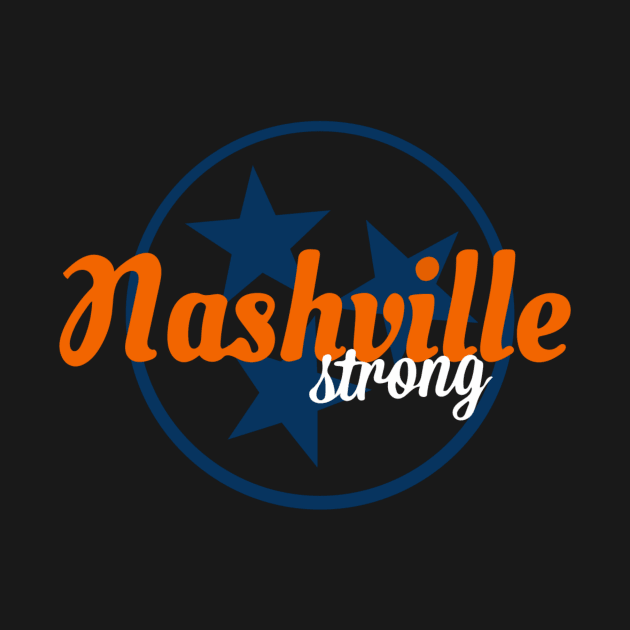 Nashville Strong by Red Wolf Rustics And Outfitters