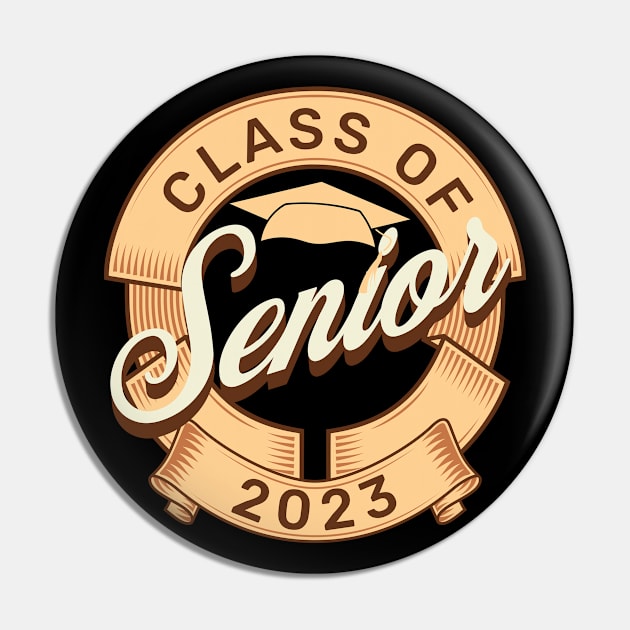 Senior Class of 2023, Graduation Pin by ShirtCraftsandMore