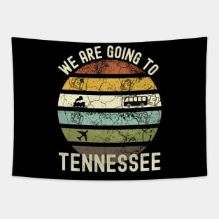 We Are Going To Tennessee, Family Trip To Tennessee, Road Trip to Tennessee, Holiday Trip to Tennessee, Family Reunion in Tennessee, Tapestry