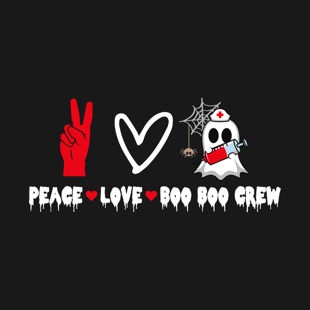 Peace Love Boo boo crew by anema