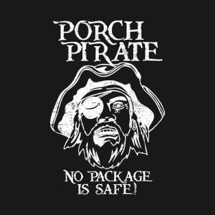 Porch Pirate (inverted) [Rx-Tp] T-Shirt