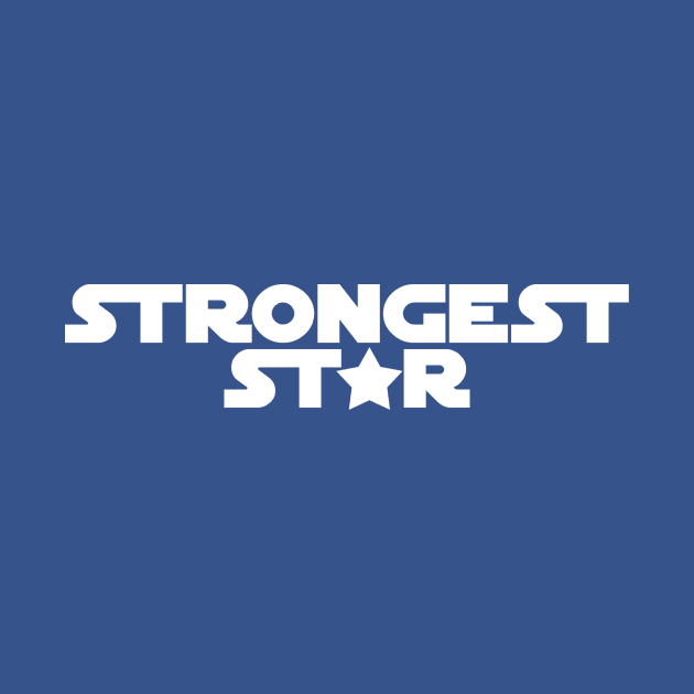 Strongest Star by My Geeky Tees - T-Shirt Designs