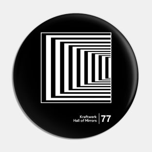 Hall of Mirrors  - Minimalist Graphic Design Artwork Pin