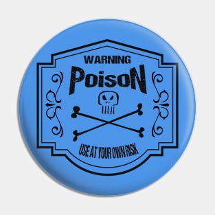 Vintage Poison Label Pin