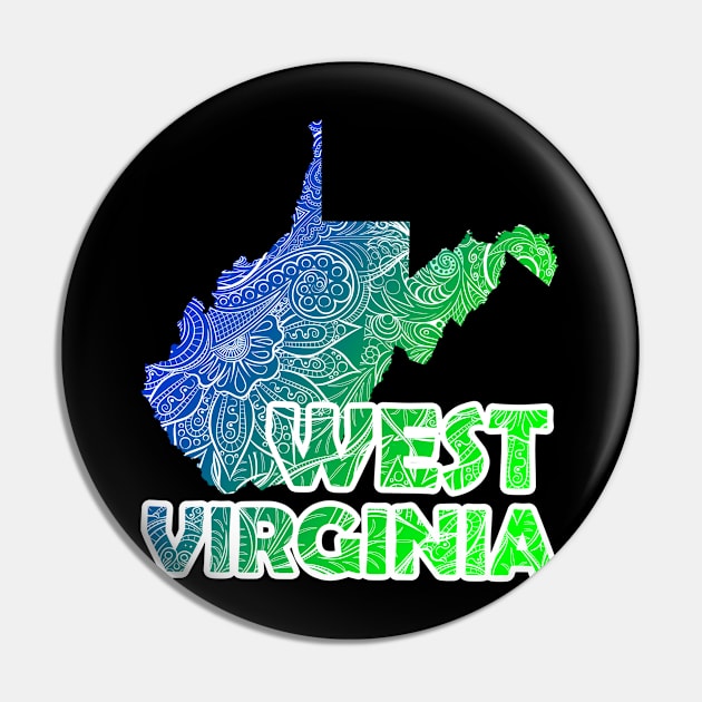 Colorful mandala art map of West Virginia with text in blue and green Pin by Happy Citizen