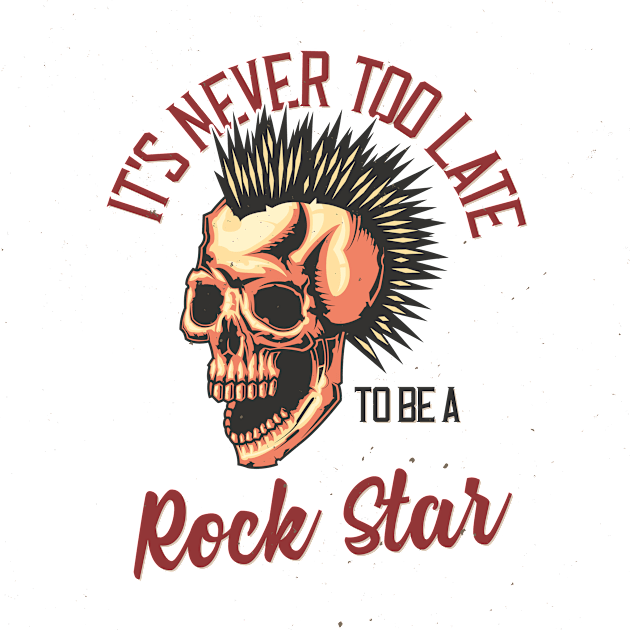 It's Never Too Late To Be A Rock Star Kids T-Shirt by Mako Design 