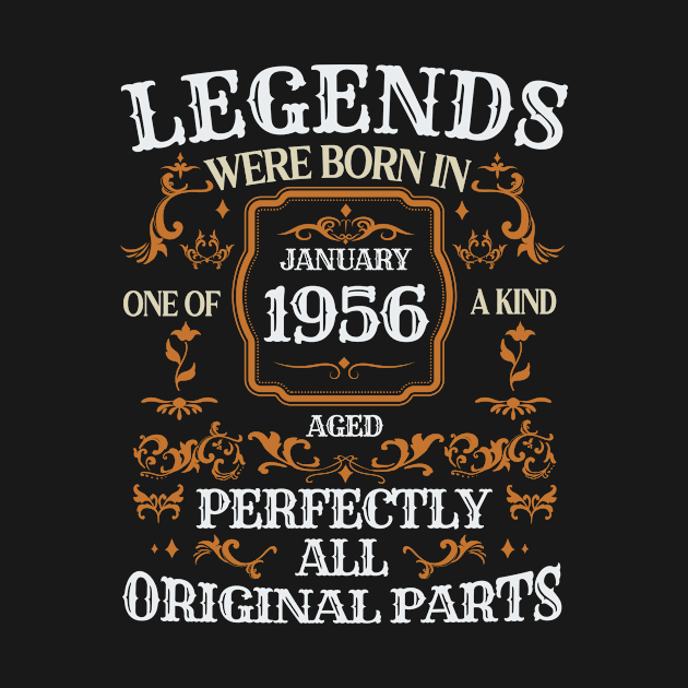 Legends Were Born In January 1956 Birthday by brandysarahch