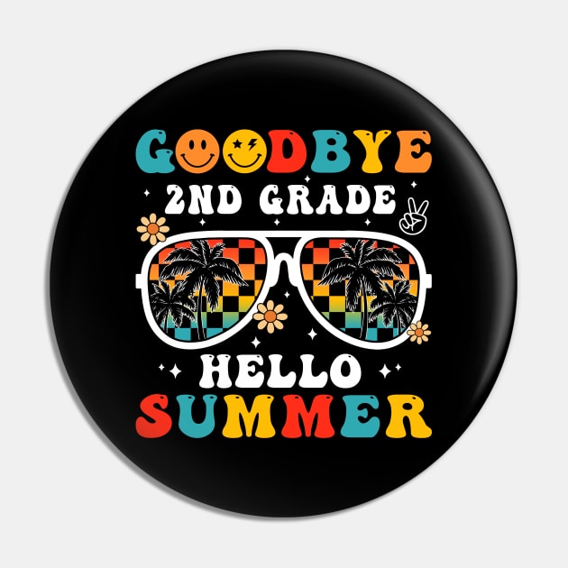 Goodbye 2nd Grade Hello Summer Groovy Last Day Of School Pin by Magazine