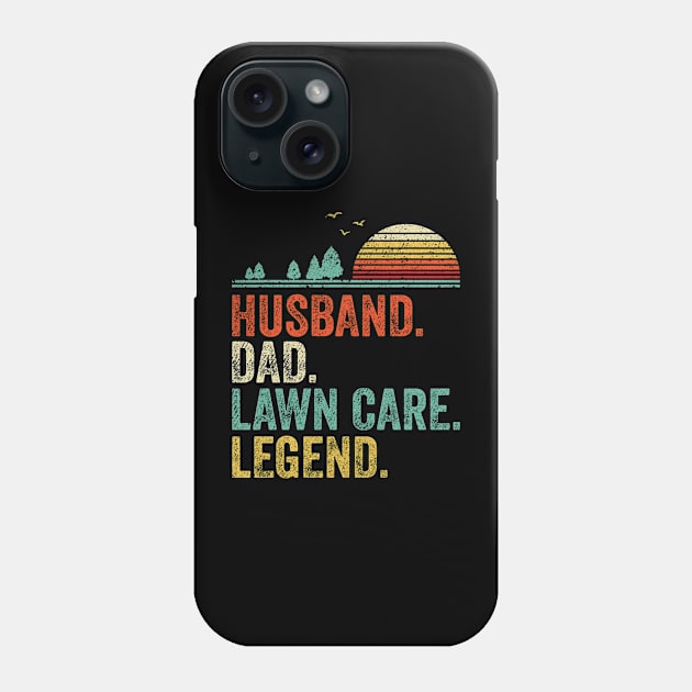 Lawn Mower Husband Dad Lawn Care Legend Gardening Father Phone Case by apesarreunited122