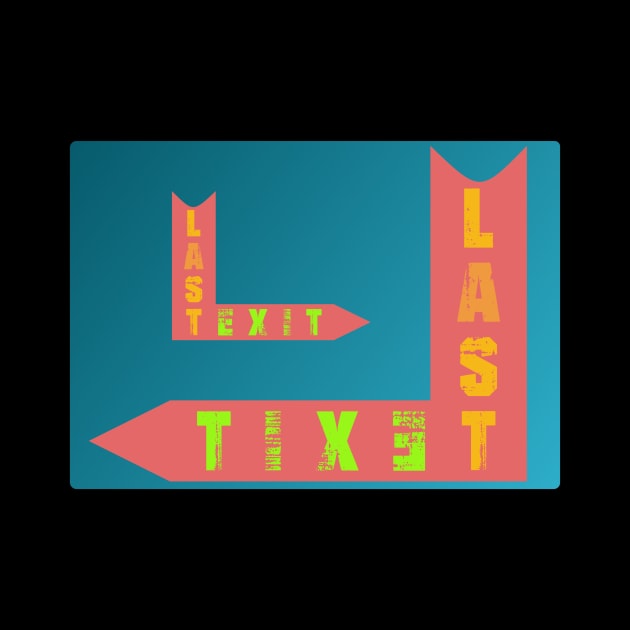 last exit by Ocin Design