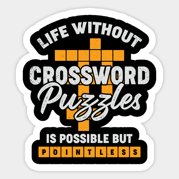 Crossword Puzzle Lover Gift Crossword Puzzle Sticker TeePublic