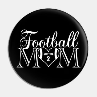 Cute Classic Football Mom #2 That's My Boy Football Jersey Number Pin