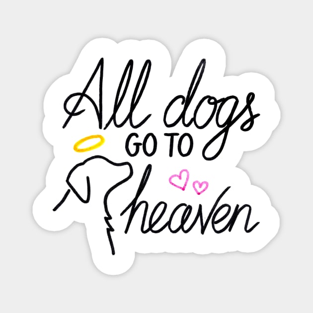 All Dogs Go To Heaven Magnet by heroics