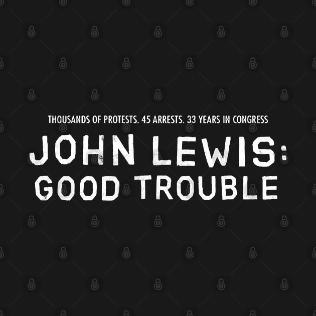 john lewis good trouble by iceiceroom