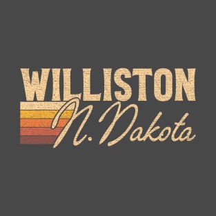 Williston North Dakota T-Shirt