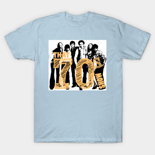 Discover That 70s Show - Simple B&W - That 70s Show - T-Shirt