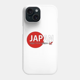 Fully Vaccinated Japan Phone Case