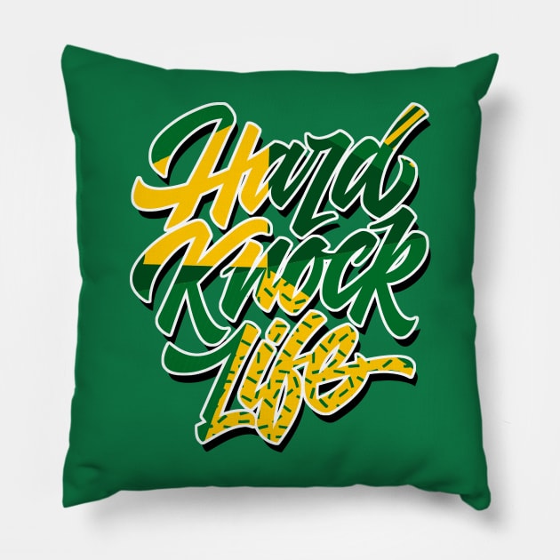 Hard Knock Pine Green Pillow by funandgames