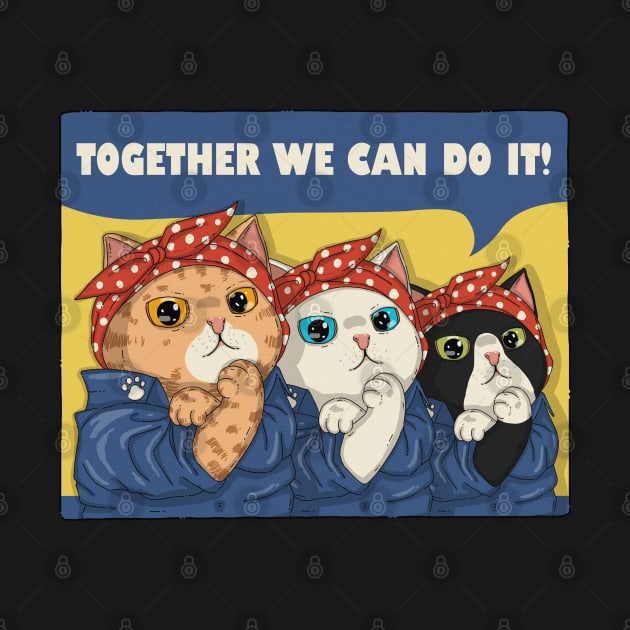 Together We Can Do It by Japanese Neko