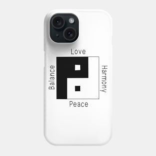 Love Harmony Peace Balance Phone Case