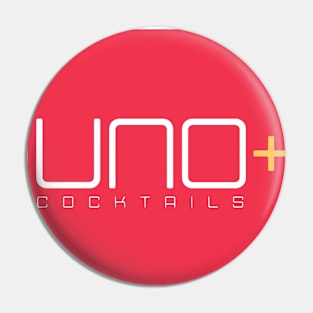 UNO+ COCKTAILS - You will always want ONE more Pin