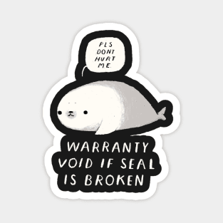 warranty void if seal is broken Magnet