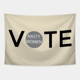 Nasty Women Vote Tapestry