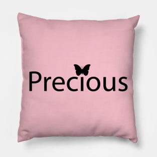 Precious being precious artwork Pillow