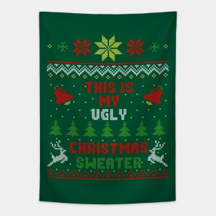 This Is My Ugly Christmas Sweater Tapestry