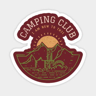 Camping Club, I am new to this! Magnet