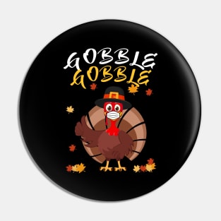 Gobble Funny Thanksgiving Turkey Face Mask Boys Girls Gift Pin