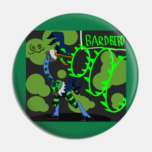 Bardbird! Pin