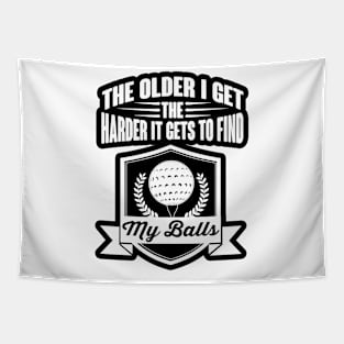 Hard to find my balls Tapestry