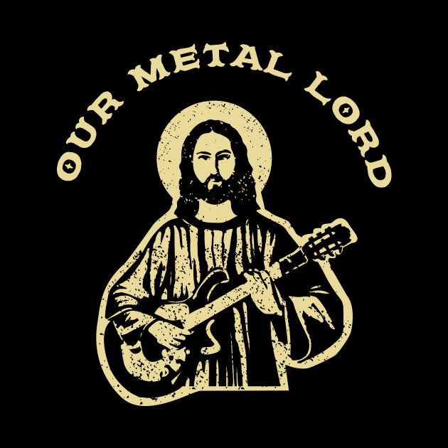 Our Metal Lord - Heavy Metal Guitarist by jazzworldquest