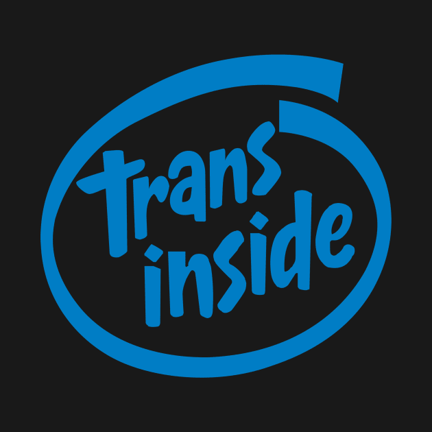 Trans Inside by steelart