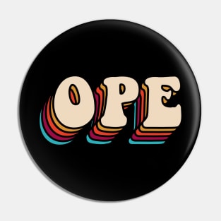 Disco Ope Pin